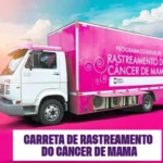 Ruy Barbosa recebe carreta de rastreamento do câncer de mama com oferta de 2.100 exames