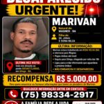 FAMÍLIA OFERECE RECOMPENSA PARA QUEM FORNECER INFORMAÇÕES QUE LEVEM AO PARADEIRO DE MARIVAN